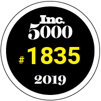 We earned the rank of 1835 on the 2019 Inc. 5000 list of the fastest-growing privately companies in America.